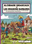Alcibiade Didascaux et les invasions barbares. 2, De la prise de Rome par Genséric, roi des Vandales, à la mort de Clovis, roi des Francs