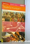 Toute la musique ?