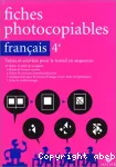 Fiches photocopiables, français 4e