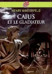 Caïus et le gladiateur