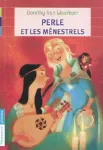 Perle et les ménestrels