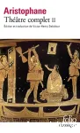 Aristophane théâtre complet. 2