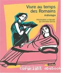 Vivre au temps des Romains