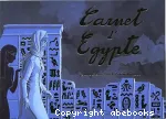 Carnet d'Egypte