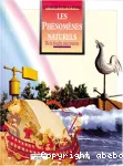 Les phénomènes naturels. De la foudre aux marées