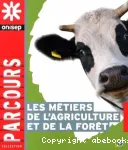 [L'emploi dans les secteurs de l'agriculture et de la forêt]