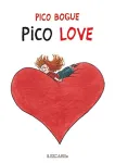 Pico Bogue. 4, Pico love