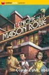 L'énigme de la maison Robie