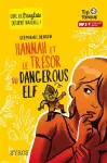 Hannah et le trésor du dangerous Elf